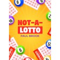Not-A-Lotto (Video+Pdf+Templete) by Paul Brook