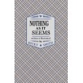 Nothing As It Seems by Ricky Smith