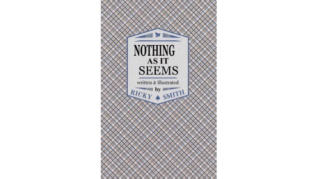 Nothing As It Seems by Ricky Smith Nothing As It Seems by Ricky Smith