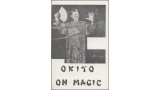 Okito On Magic by Okito Okito On Magic by Okito
