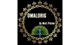 Omalorig by Matt Pilcher Omalorig by Matt Pilcher