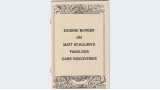 On Matt Schulien'S Fabulous Card Discoveries by Eugene Burger On Matt Schulien'S Fabulous Card Discoveries by Eugene Burger