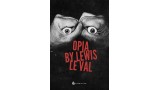 Opia by Lewis Le Val Opia by Lewis Le Val