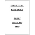 Other Stuff 3 by Dale A. Hildebrandt