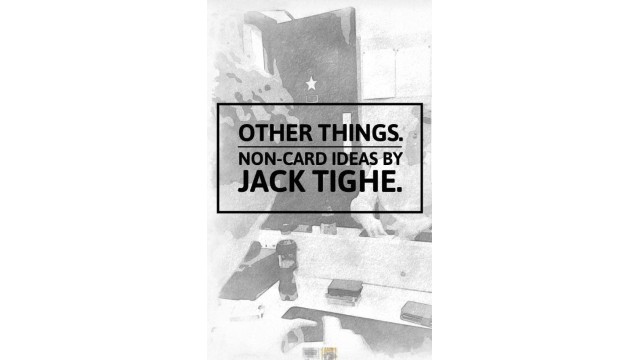 Other Things Final by Jack Tighe Other Things Final by Jack Tighe