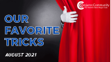 Our Favorite Tricks (2021-08) by Conjuror Community Our Favorite Tricks (2021-08) by Conjuror Community