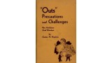 "Outs" Precautions And Challenges by Charles H. Hopkins "Outs" Precautions And Challenges by Charles H. Hopkins