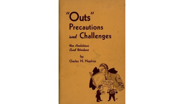"Outs" Precautions And Challenges by Charles H. Hopkins Outs Precautions And Challenges by Charles H. Hopkins