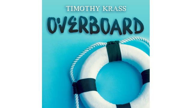 Overboard by Thimoty Krass Overboard by Thimoty Krass