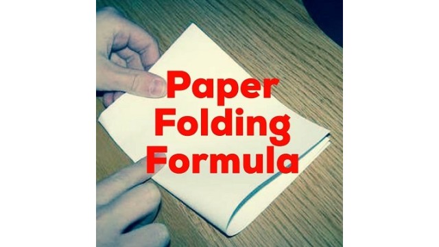 Paper Folding Formula by Dave Arch Paper Folding Formula by Dave Arch