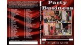 Party Business by Stephen Ablett Party Business by Stephen Ablett