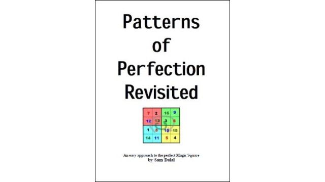 Patterns Of Perfection Revisited by Sam Dalal Patterns Of Perfection Revisited by Sam Dalal