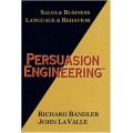 Persuasion Engineering by Richard Bandler And John La Valle