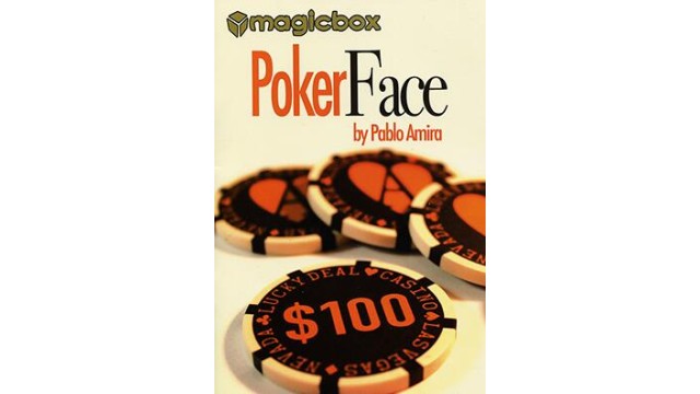 Poker Face by Pablo Amira Poker Face by Pablo Amira