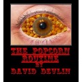 Popcorn Routine by David Devlin