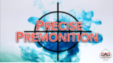 Precise Premonition by David Jonathan Precise Premonition by David Jonathan