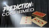 Prediction Confirmed by Totally Magic Prediction Confirmed by Totally Magic
