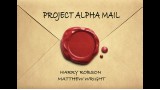 Project Alpha Mail by Harry Robson & Matthew Wright Project Alpha Mail by Harry Robson & Matthew Wright