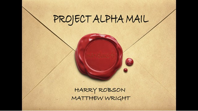 Project Alpha Mail by Harry Robson & Matthew Wright Project Alpha Mail by Harry Robson & Matthew Wright