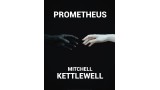 Prometheus Spectator As Mind Reader by Mitchell Kettlewell Prometheus Spectator As Mind Reader by Mitchell Kettlewell