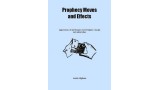 Prophecy Moves And Effects by Justin Higham Prophecy Moves And Effects by Justin Higham