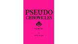 Pseudo Chronicles 1 by Steven Palmer Pseudo Chronicles 1 by Steven Palmer