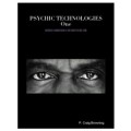 Psychic Technologies 1 - Mini-Psychic Fair Program by Craig Browning