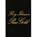 Pure Gold by Roy Johnson