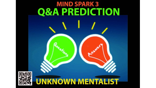 Q & A Prediction by Unknown Mentalist Q & A Prediction by Unknown Mentalist
