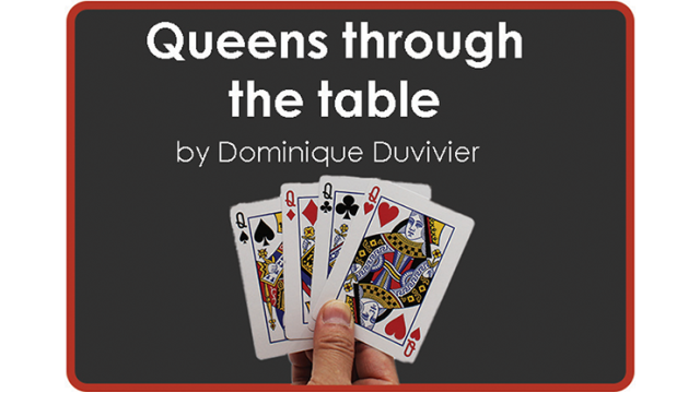 Queens Through The Table by Dominique Duvivier Queens Through The Table by Dominique Duvivier