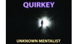Quirkey by Unknown Mentalist Quirkey by Unknown Mentalist