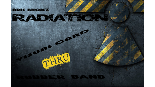 Radiation by Arie Bhojez Radiation by Arie Bhojez