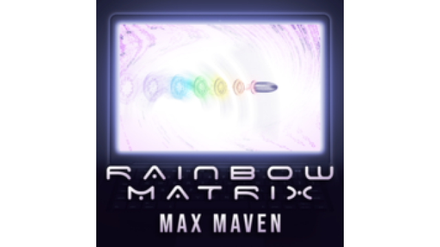 Rainbow Matrix by Max Maven Rainbow Matrix by Max Maven