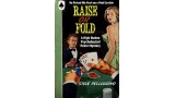 Raise Or Fold by Steve Pellegrino Raise Or Fold by Steve Pellegrino