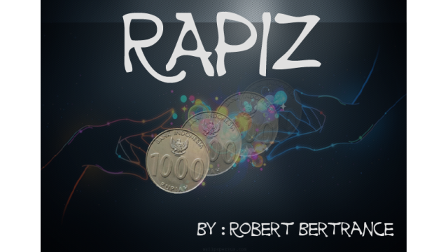 Rapiz by Robert Bertrance Rapiz by Robert Bertrance