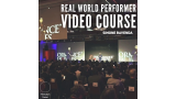 Real World Performer Video Course by Simon Ravenda Real World Performer Video Course by Simon Ravenda