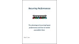 Recurring Performances by Brian T. Lees Recurring Performances by Brian T. Lees