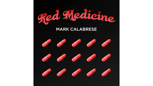 Red Medicine by Mark Calabrese Red Medicine by Mark Calabrese
