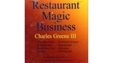Restaurant Magic Business by Charles Greene Iii Restaurant Magic Business by Charles Greene Iii