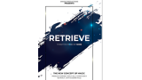 Retrieve by Smagic Productions Retrieve by Smagic Productions