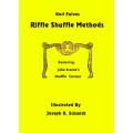 Riffle Shuffle Methods by Karl Fulves