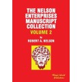 Nelson Enterprises Manuscript Collection 1 by Robert A. Nelson