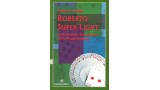 Roberto Super-Light by Roberto Giobbi Roberto Super-Light by Roberto Giobbi