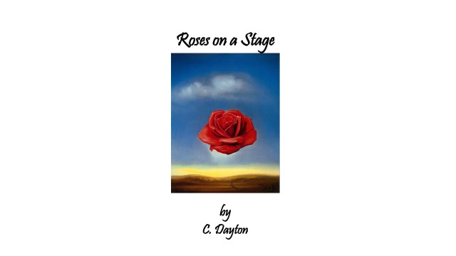 Roses On A Stage by C. Dayton Roses On A Stage by C. Dayton