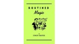 Routined Magic by Senor Mardo Routined Magic by Senor Mardo