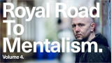 Royal Road to Mentalism By Peter Turner & Mark Lemon Vol.4 Royal Road to Mentalism By Peter Turner & Mark Lemon Vol.4