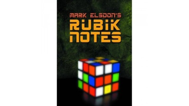 Rubik Notes by Mark Elsdon Rubik Notes by Mark Elsdon