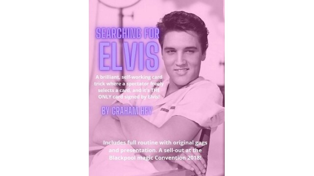 Searching For Elvis by Graham Hey Searching For Elvis by Graham Hey