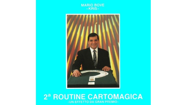 Seconda Routine Cartomagica by Mario Bove Seconda Routine Cartomagica by Mario Bove