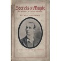 Secrets of Magic by Will Goldston